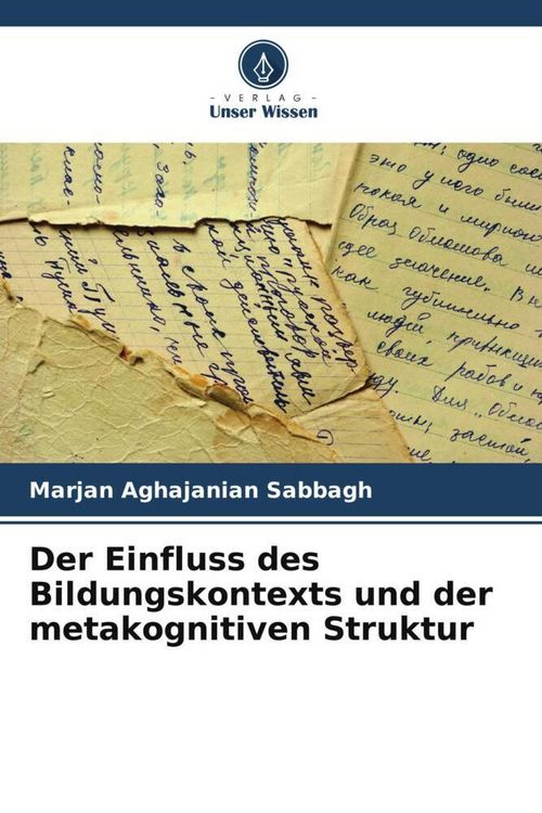Produktbild: Der Einfluss des Bildungskontexts und der metakognitiven Struktur
