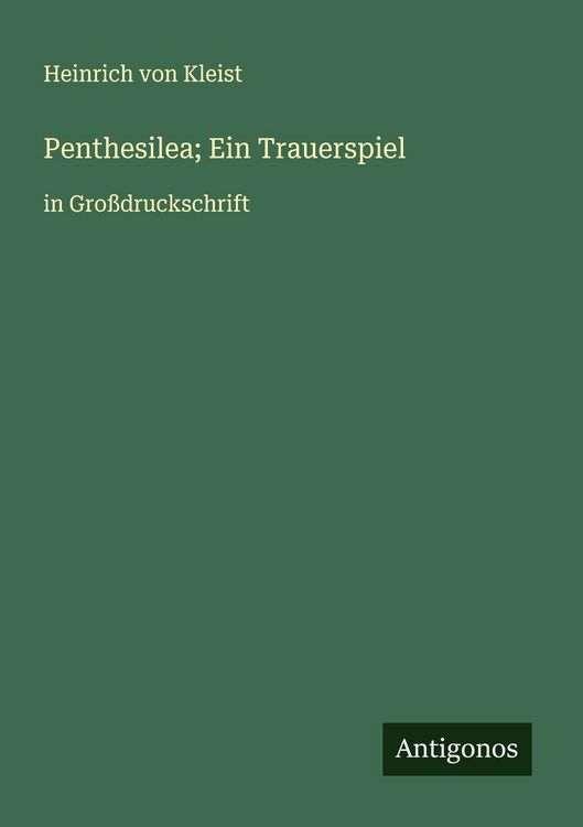 Produktbild: Penthesilea; Ein Trauerspiel
