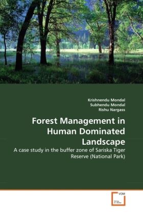 Produktbild: Mondal, K: Forest Management in Human Dominated Landscape