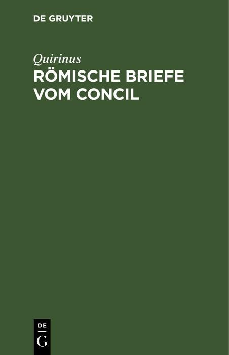 Produktbild: R&ouml;mische Briefe vom Concil