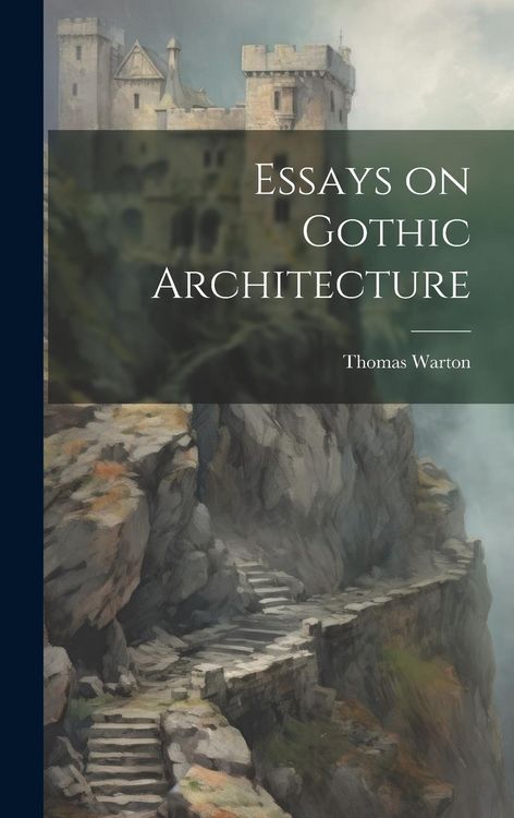 Produktbild: Essays on Gothic Architecture
