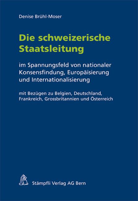 Produktbild: Die schweizerische Staatsleitung