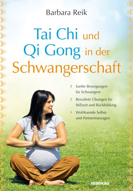 Produktbild: Tai Chi und Qi Gong in der Schwangerschaft