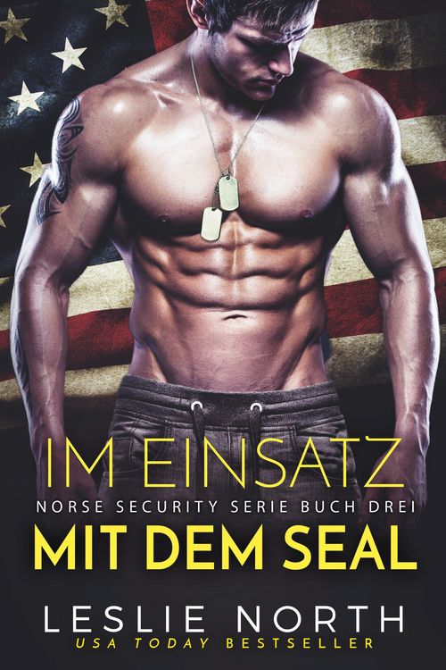 Produktbild: Im Einsatz mit dem SEAL (Norse Security Serie, #3)