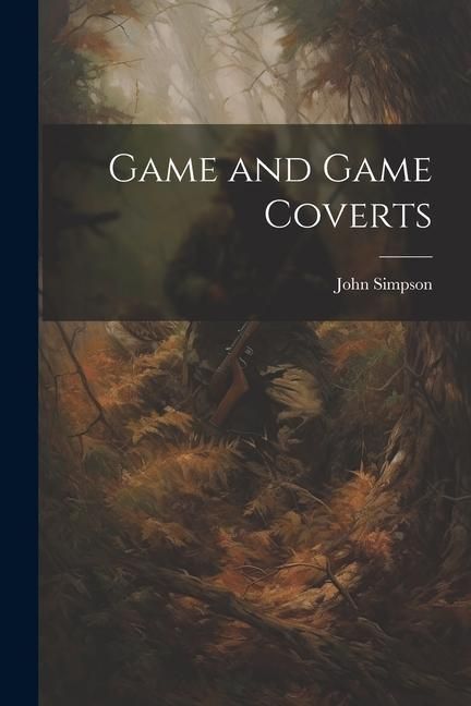 Produktbild: Game and Game Coverts