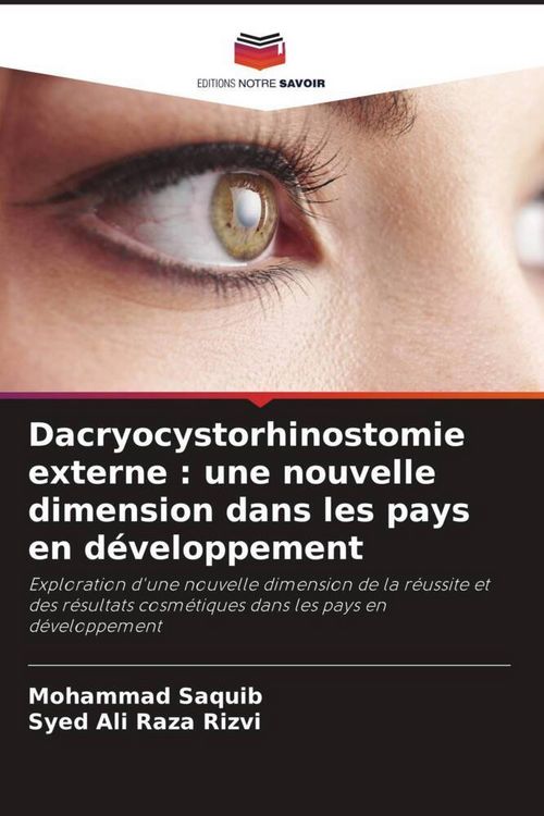 Produktbild: Dacryocystorhinostomie externe : une nouvelle dimension dans les pays en d&eacute;veloppement