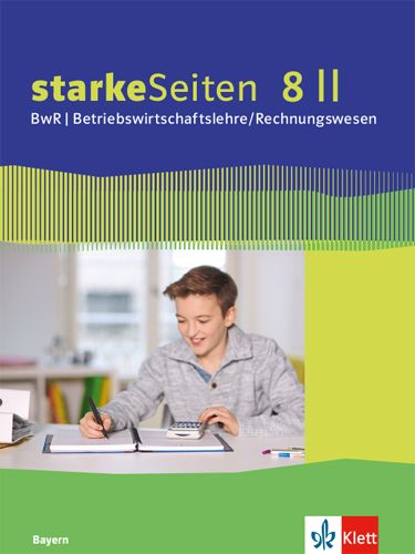 Produktbild: starkeSeiten BwR - Betriebswirtschaftslehre/Rechnungswesen 8 II. Ausgabe Bayern Realschule