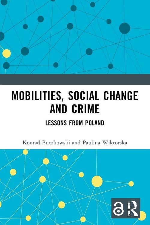 Produktbild: Mobilities, Social Change and Crime