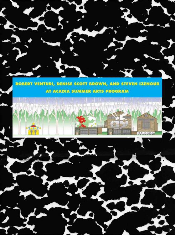 Produktbild: Robert Venturi, Denise Scott Brown & Steven Izenour at Acadia Summer Arts Program