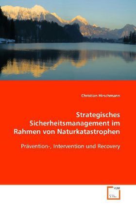Produktbild: Hirschmann Christian: Strategisches Sicherheitsmanagement im
