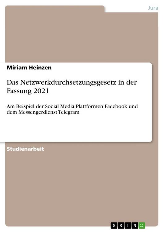 Produktbild: Das Netzwerkdurchsetzungsgesetz in der Fassung 2021