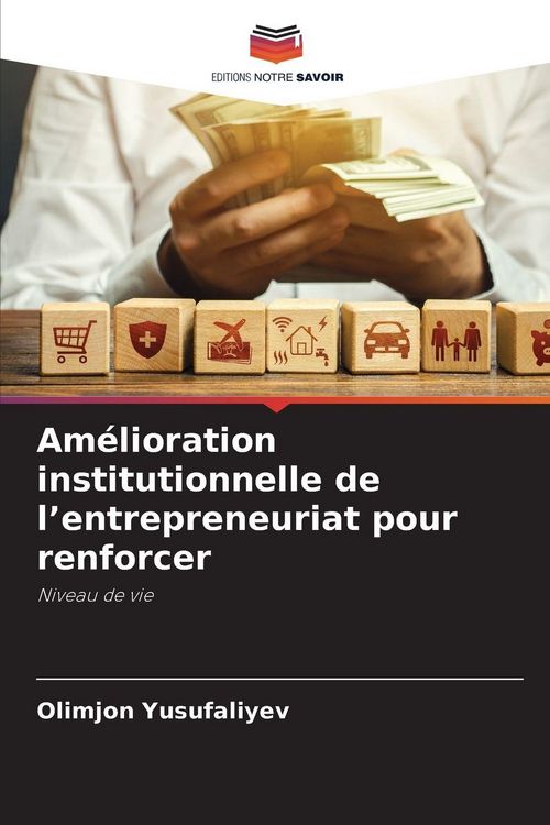 Produktbild: Am&eacute;lioration institutionnelle de l'entrepreneuriat pour renforcer