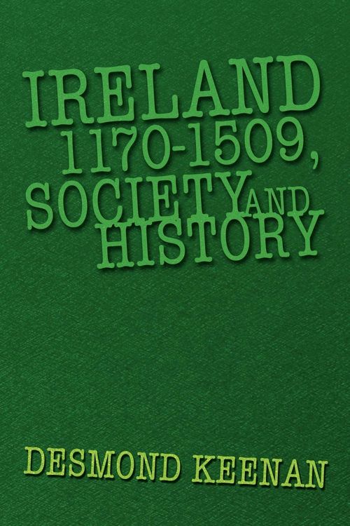 Produktbild: Ireland 1170-1509, Society and History