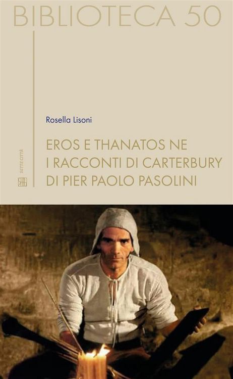 Produktbild: Eros e thanatos ne i Racconti di Canterbury di Pier Paolo Pasolini