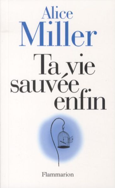 Produktbild: Ta vie sauv&eacute;e enfin