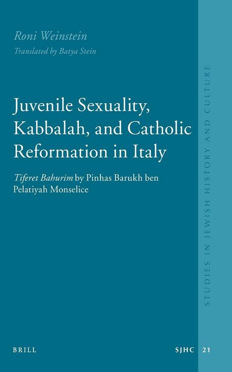 Produktbild: Juvenile Sexuality, Kabbalah, and Catholic Reformation in Italy
