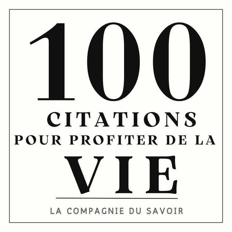 Produktbild: 100 citations pour profiter de la vie