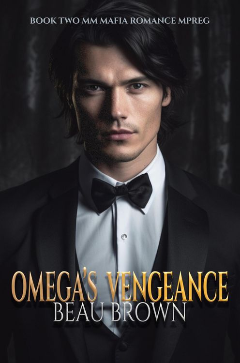 Produktbild: Omega's Vengenance (MM Mafia Mpreg Series, #2)