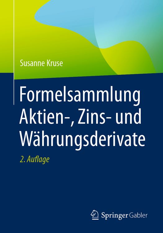 Produktbild: Formelsammlung Aktien-, Zins- und W&auml;hrungsderivate