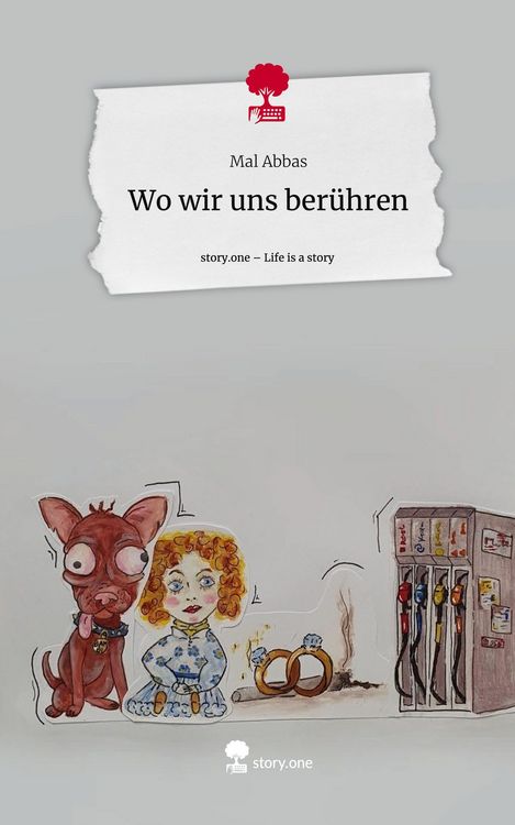 Produktbild: Wo wir uns ber&uuml;hren. Life is a Story - story.one