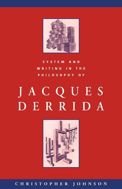 Produktbild: System and Writing in the Philosophy of Jacques Derrida