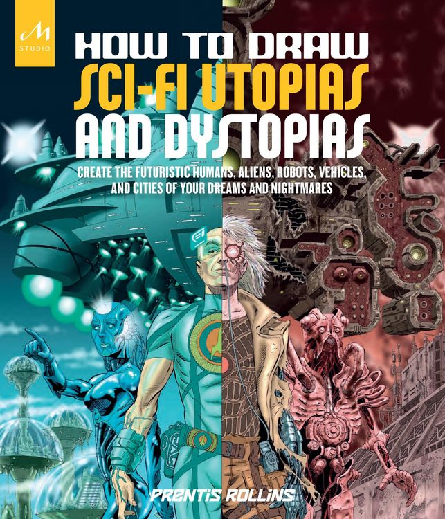 Produktbild: How to Draw Sci-Fi Utopias and Dystopias