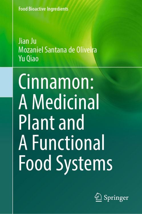 Produktbild: Cinnamon: A Medicinal Plant and A Functional Food Systems