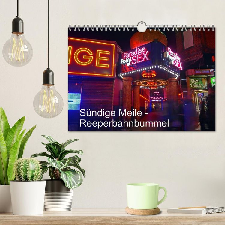 Produktbild: S&uuml;ndige Meile - Reeperbahnbummel (Wandkalender 2026 DIN A4 quer), CALVENDO Monatskalender