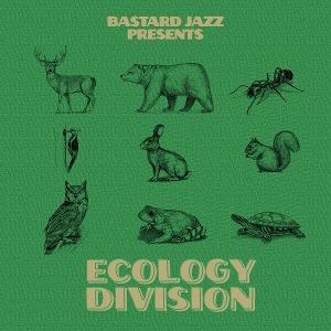 Produktbild: Bastard Jazz Presents Ecology Division