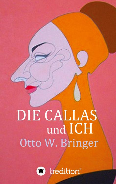 Produktbild: Die Callas und ich