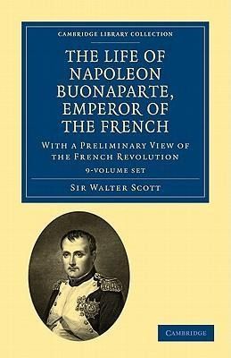 Produktbild: Scott, W: The Life of Napoleon Buonaparte, Emperor of the Fr