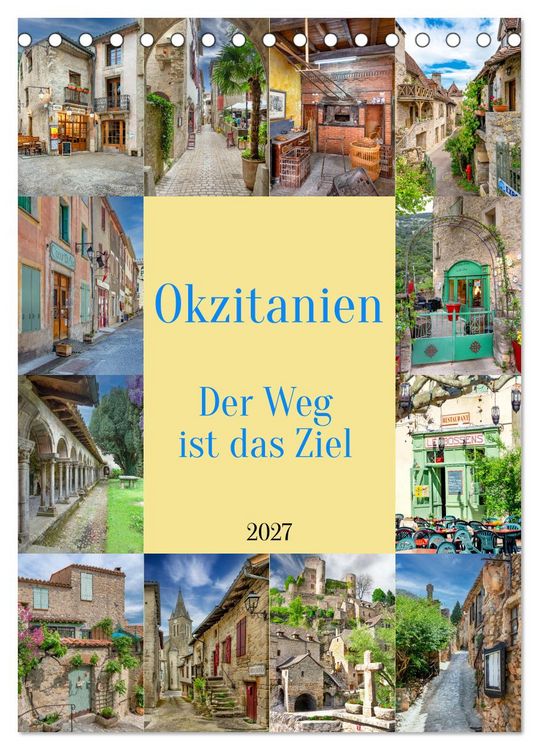 Produktbild: Okzitanien, Der Weg ist das Ziel (Tischkalender 2027 DIN A5 hoch), CALVENDO Monatskalender