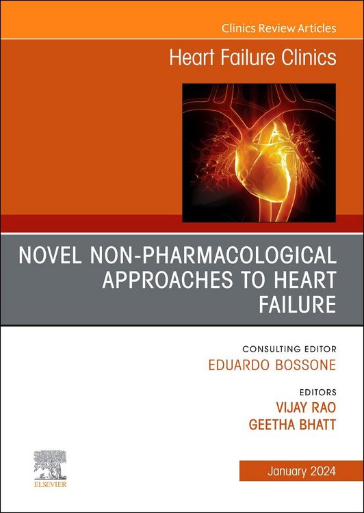 Produktbild: Novel Non-Pharmacological Approaches to Heart Failure, an Issue of Heart Failure Clinics