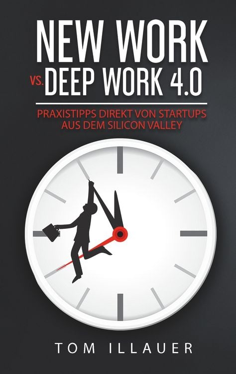 Produktbild: New Work vs. Deep Work 4.0