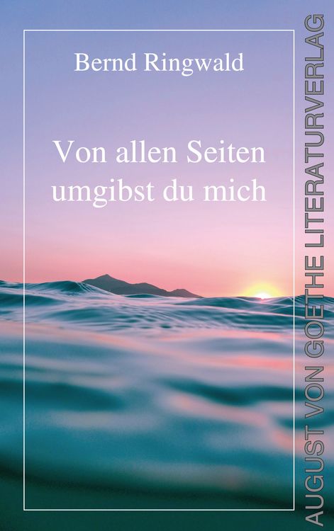 Produktbild: Von allen Seiten umgibst du mich