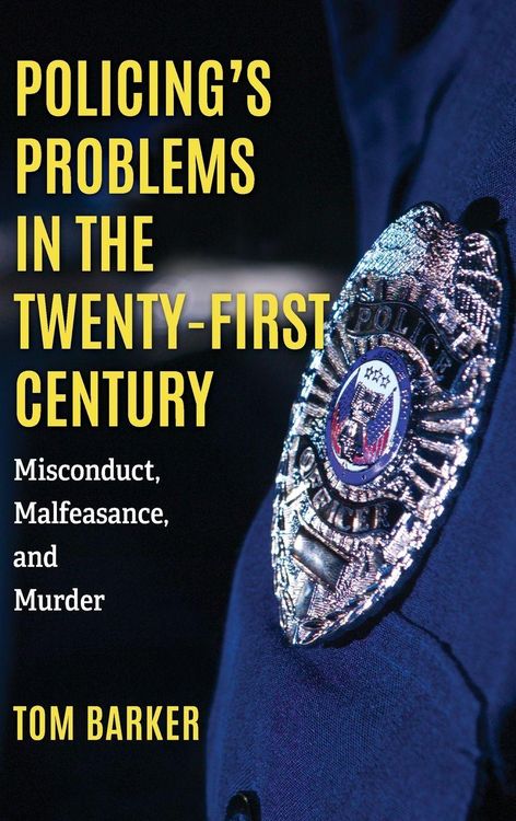 Produktbild: Policing's Problems in the Twenty-First Century
