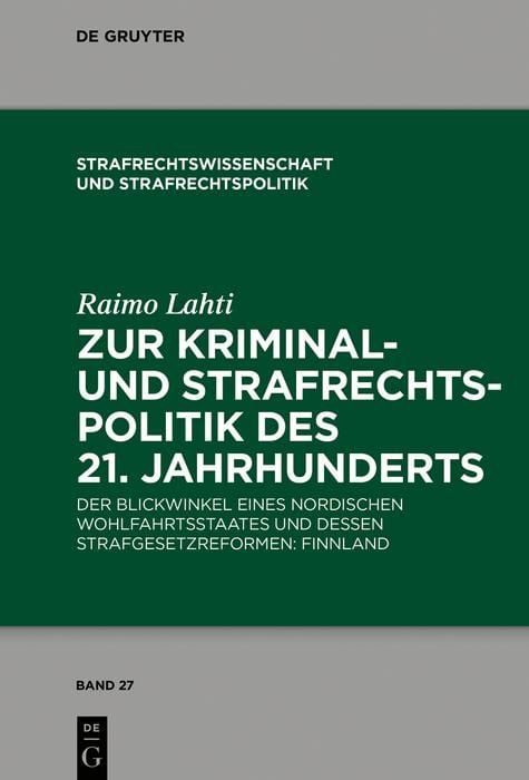 Produktbild: Zur Kriminal- und Strafrechtspolitik des 21. Jahrhunderts