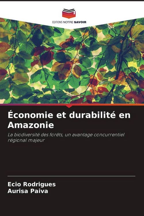 Produktbild: &Eacute;conomie et durabilit&eacute; en Amazonie