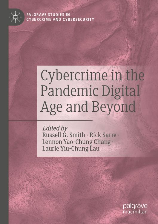 Produktbild: Cybercrime in the Pandemic Digital Age and Beyond