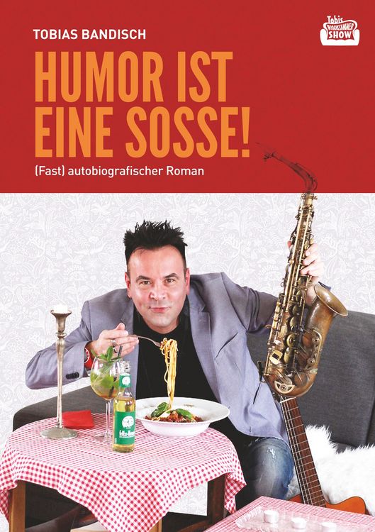 Produktbild: Humor ist eine Sosse