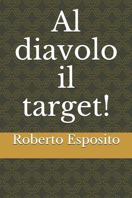 Produktbild: Al diavolo il target!
