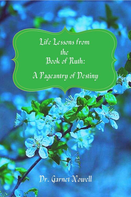 Produktbild: Life Lessons from the Book of Ruth: A Pageantry of Destiny
