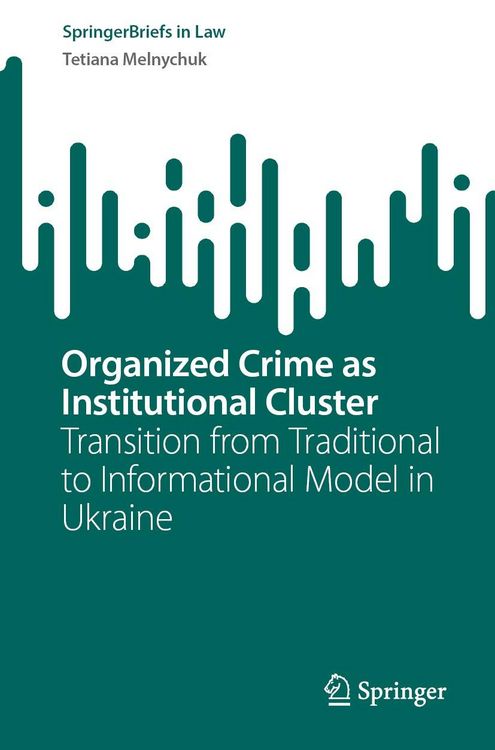 Produktbild: Organized Crime as Institutional Cluster