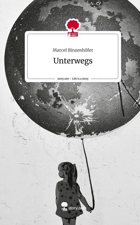 Produktbild: Unterwegs. Life is a Story - story.one