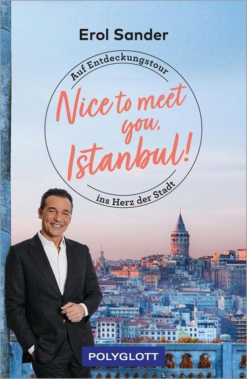 Bild vom Artikel Nice to meet you, Istanbul! vom Autor Erol Sander