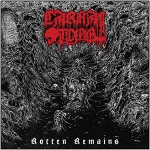 Produktbild: Carnal Tomb: Rotten Remains