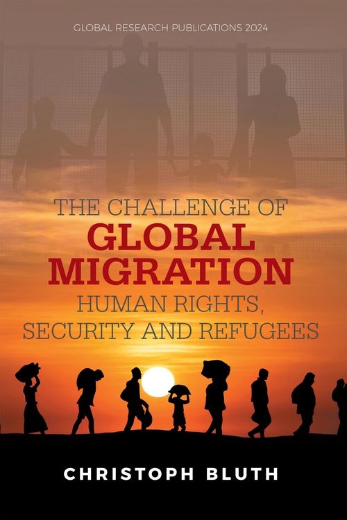 Produktbild: The Challenge of Global Migration - Human Rights, Security and Refugees