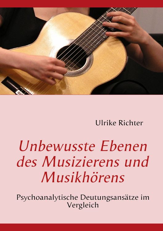 Produktbild: Unbewusste Ebenen des Musizierens und Musikh&ouml;rens