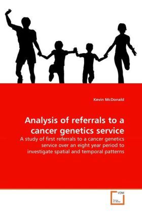 Produktbild: McDonald, K: Analysis of referrals to a cancer genetics serv