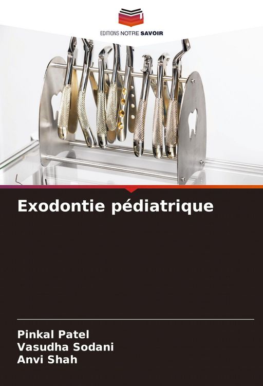 Produktbild: Exodontie p&eacute;diatrique